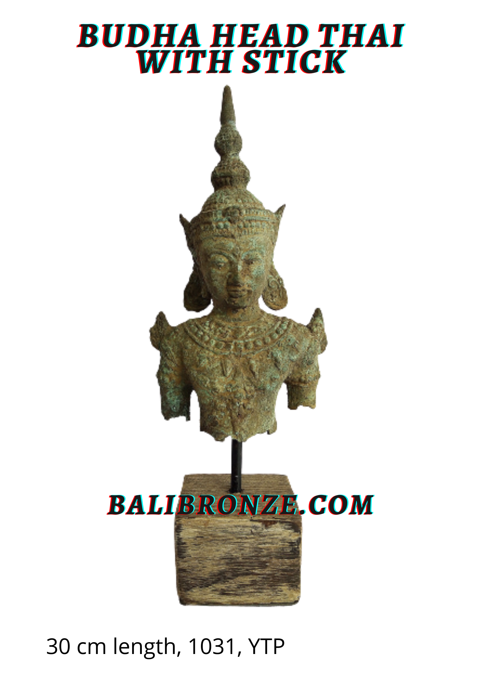 1031 Budha Head Thai stick 30cm YTP